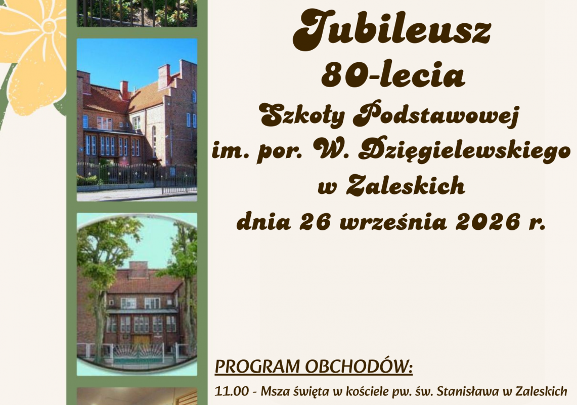 Grafika 1: Jubileusz 80-lecia Szkoły Podstawowej w Zaleskich