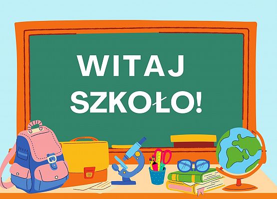 Grafika 1: Witaj szkoło!